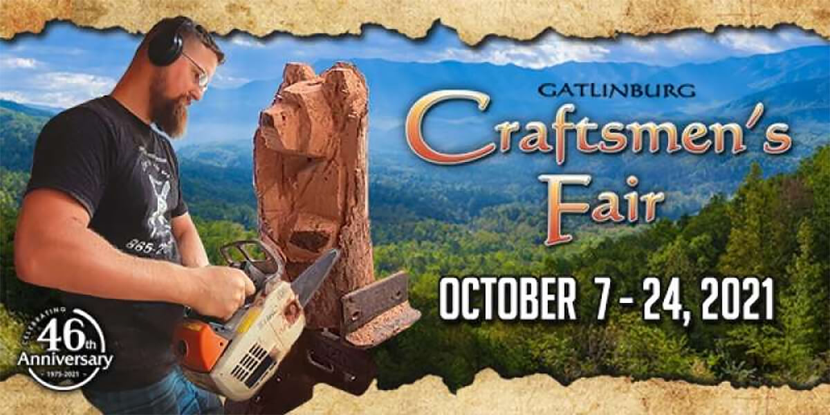 Visit Us At The Gatlinburg Craftsmen’s Fair